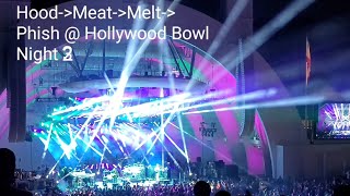 Hood-Meat-Melt - Phish @ Hollywood Bowl 4/22/2023 (partial harry hood & split open and melt jams)