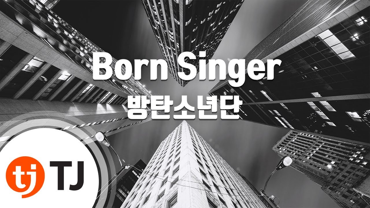 [TJ노래방] Born Singer - 방탄소년단(BTS) / TJ Karaoke