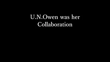 (Black MIDI)(Collaboration)U.N. Owen was her? | 178K