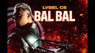 Lvbel C5, Akdo - Bal Bal (Senin Tüm Çevreni Toplasalar Toplamı Çeyreğim Etmez)