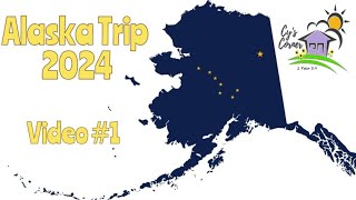 Alaska Trip, video #1