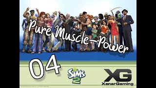 The Sims 2 #04 - Pure Muscle Power