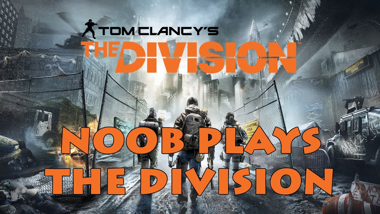 The Division livestream - Noob invades New York