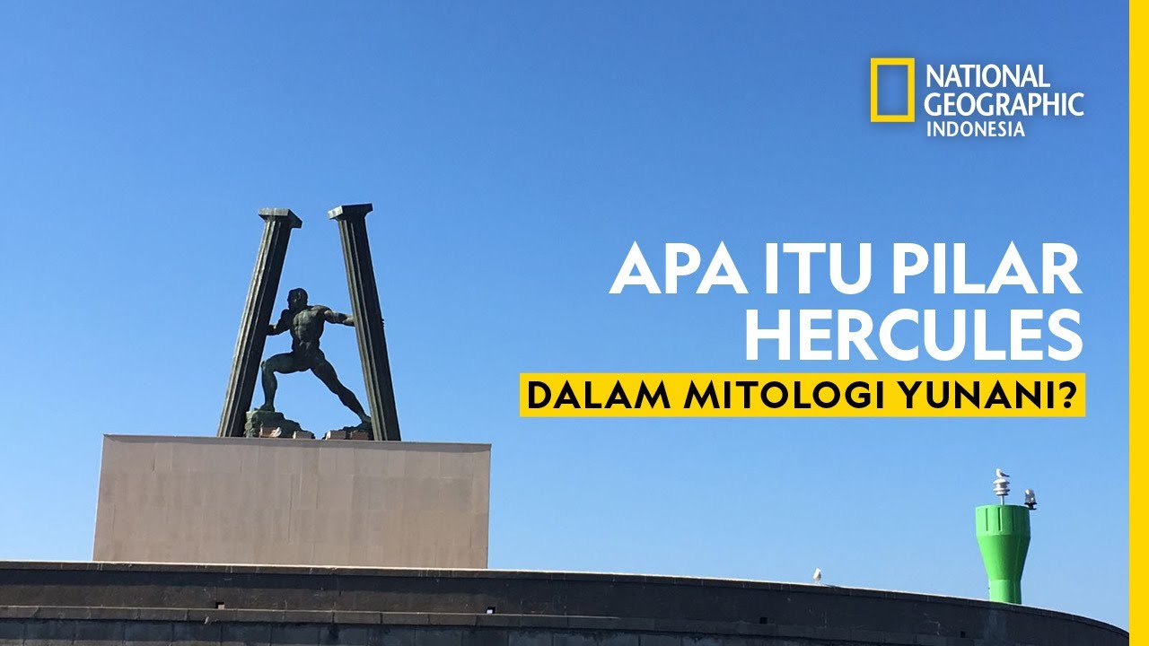 Apa Itu Pilar Hercules Yang Sering Disebutkan Dalam Mitologi Yunani apa-itu-pilar-hercules-yang-sering-disebutkan-dalam-mitologi-yunani