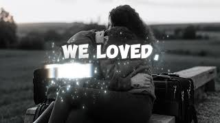 We Loved, Then We Let Go- A Cinematic Duet of Love & Goodbye