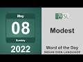 Modest (adjective) Word of the Day for May 8th