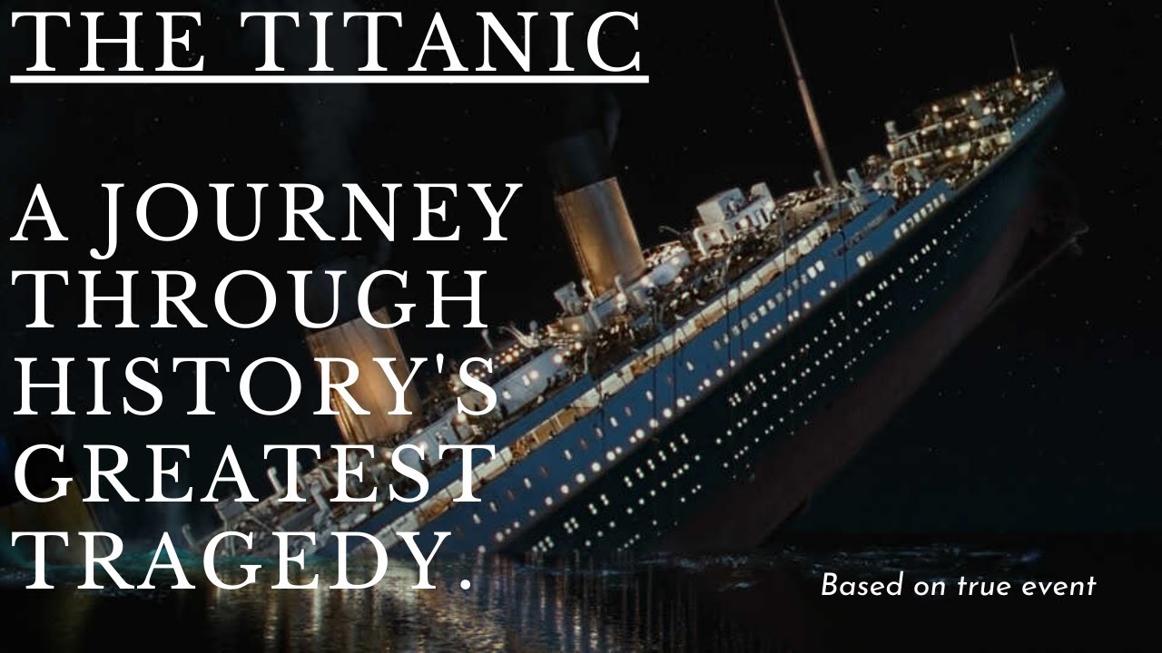 The Titanic Journey into History's Greatest Tragedy | The Short ...