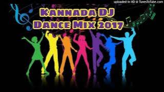 NON-STOP DJ KANNADA | Kannada DJ Remix 2017 | KANNADA MASHUP OLD SONGS