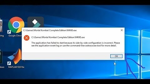 The application has failed to start because its side-by-side configuration is incorrect; 2018