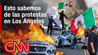 Thumbnail for ¿Qué pasó y por qué hay protestas en Los Ángeles?