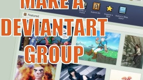 How to Set Up a Deviantart Group