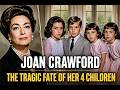 Joan Crawford – The Tragic Fate of Her 4 Children