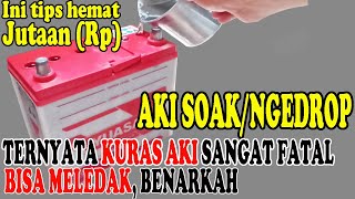 cara memperbaiki aki soak atau ngedrop dengan mudah dirumah || ide kreatif