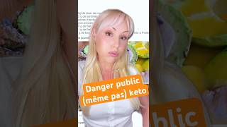 #danger public (même pas) #keto ⚠️