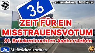 The time of truth has come - 81st Bridge Lights A36 Aschersleben I 13.04.2026 I