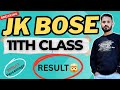 11th Class Result 2025 Jkbose?🤯
