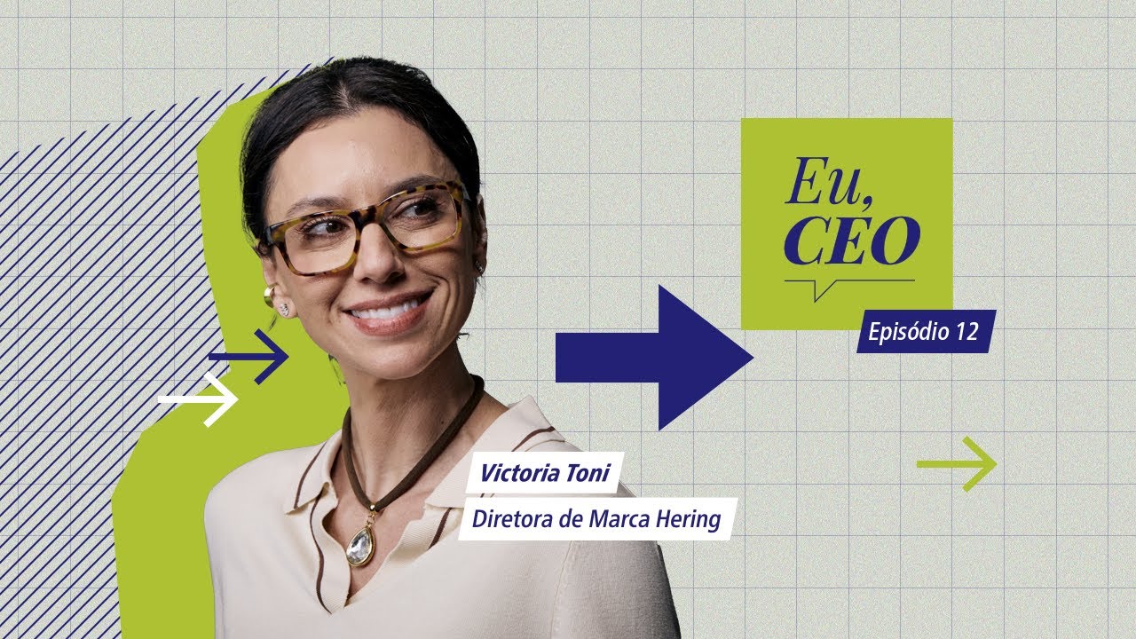 Eu, CEO || Victoria Toni, diretora da Hering