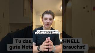 Was musst du tun um schnell gute Noten in Mathe zu bekommen? #lernmethoden #mathelernen