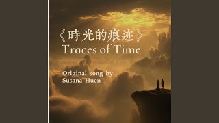 Traces of Time
