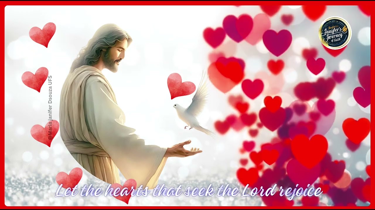 Rejoice, Hearts That Seek the Lord/Devotional song/Pslam 105/