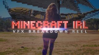 Minecraft IRL VFX BREAKDOWN REEL