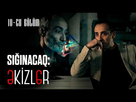 Sığınacaq: Əkizlər | 10-cu Bölüm