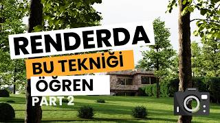 Gerçekçi Villa Dış Mekan Renderı | Part 2: Işıklandırma Teknikleri- HDRI ve CoronaSun