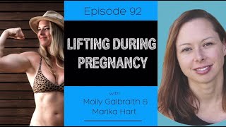 Ep. 92- Lifting During Pregnancy