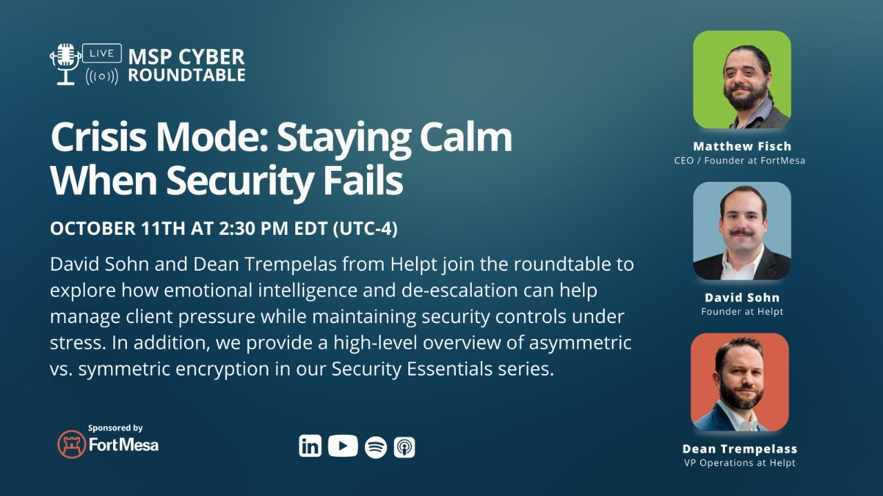 Crisis Mode: Staying Calm When Security Fails