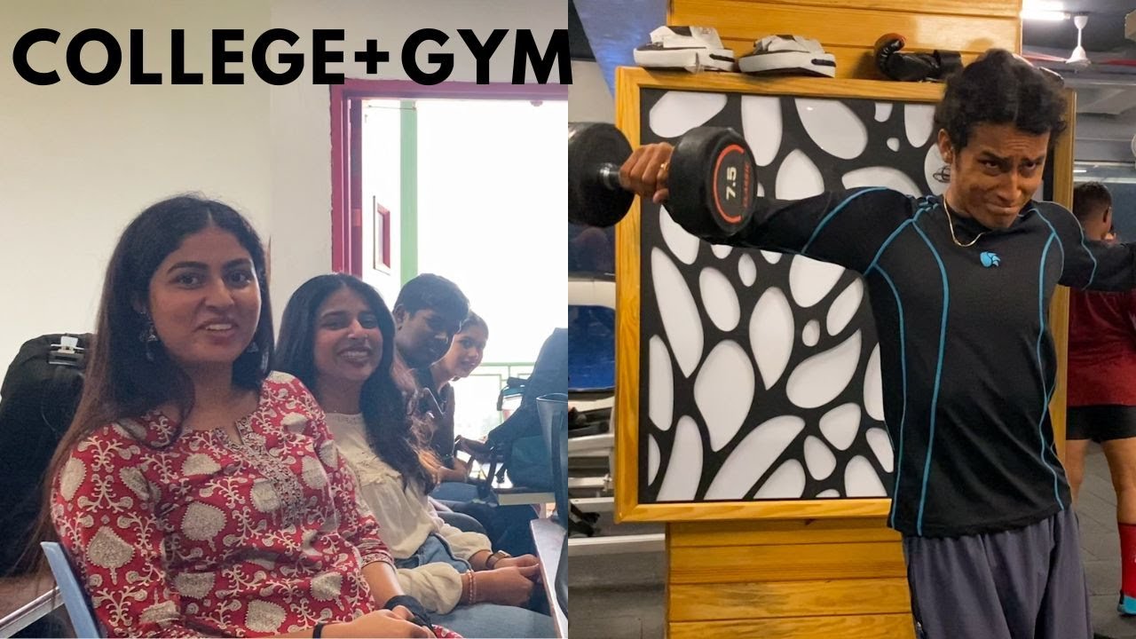 COLLEGE + GYM - YouTube