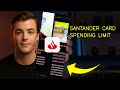 How To Remove Your Card Spending Limit In Santander Without Calling Support 2026 (EASY GUIDE)
