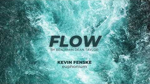 FLOW by Benjamin Dean Taylor