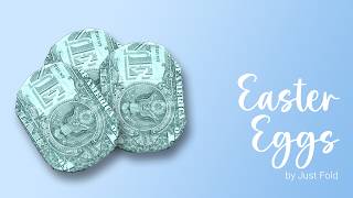 Easy Dollar Bill Egg Tutorial: The Ultimate Easter Basket Stuffer!