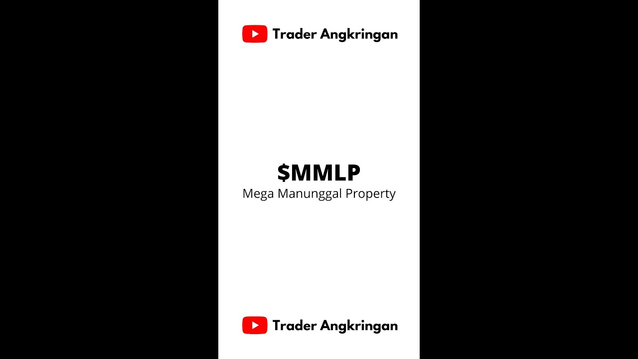 $MMLP - Mega Manunggal Property 
