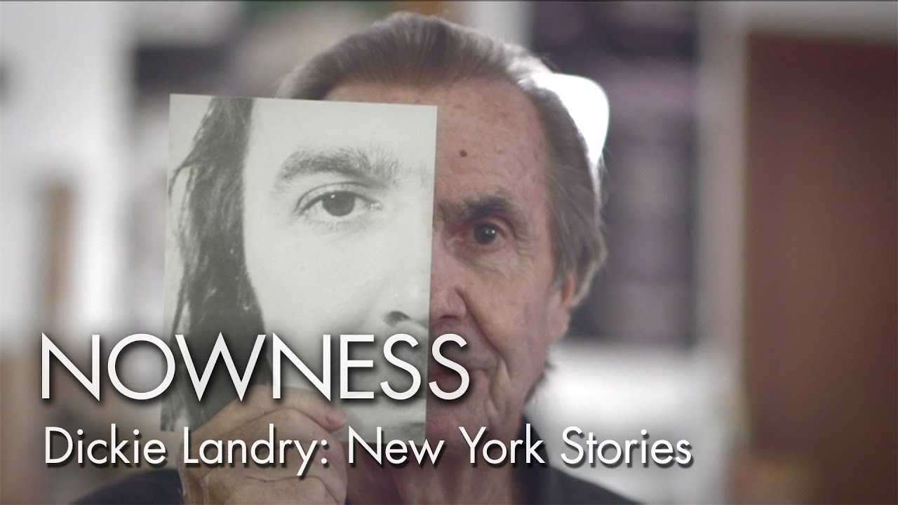 "Dickie Landry New York Stories" by Tabitha Denholm YouTube