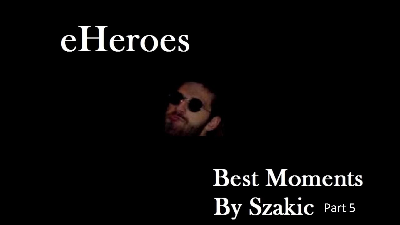 Szaki féle eHeroes Best Moments /5.Rész/