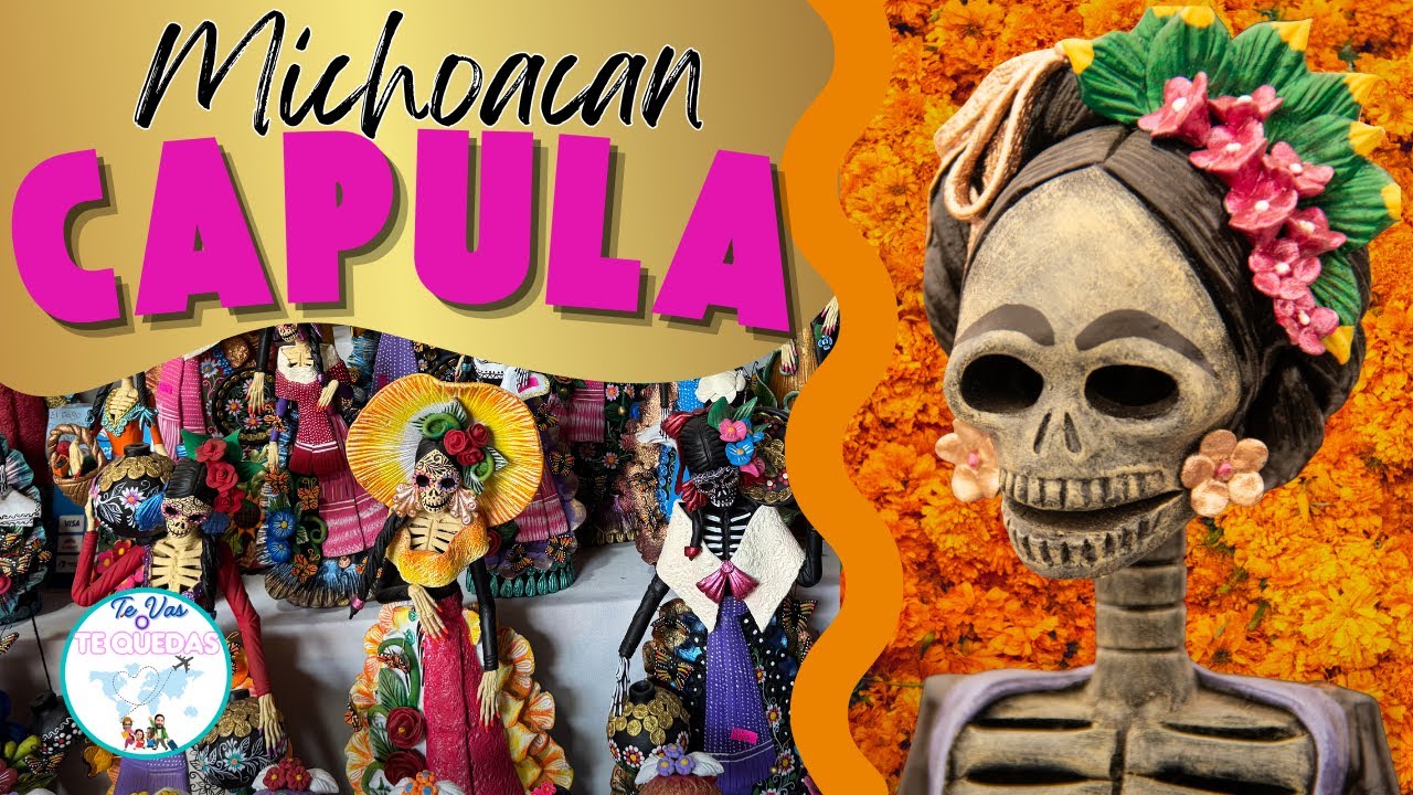 ¿Ya Conoces Capula?El Pueblo Donde Nacen las Catrinas de Barro. 2025