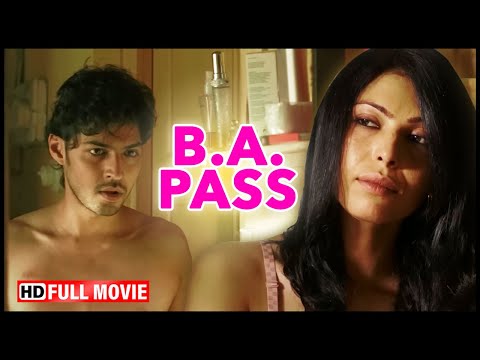 B A Pass (2013) Full Movie - HD - आंटी की नाज़ायज़ चाहत - Shilpa Shukla, Shadab Kamal, Rajesh Sharma