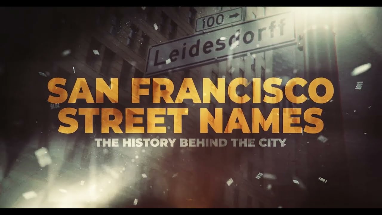 Street Names of SF: Leidesdorff
