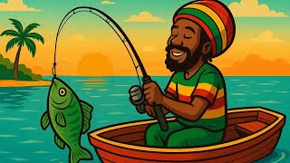 Reggae Rocker 2025 - Chill Ocean Songs to Catch More Fish (Mix)