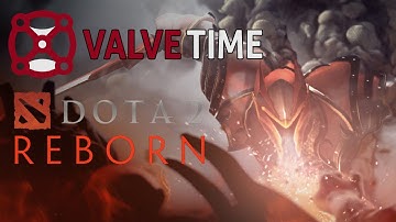 Dota 2 Reborn Dashboard + Source 2 First Look: ValveTime Spotlight