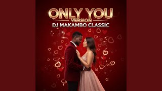 Only You Version