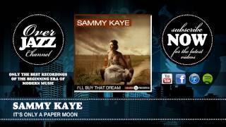 Video thumbnail of "Sammy Kaye - It's Only a Paper Moon (1941)"