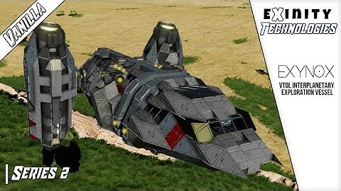Introducing Exynox VTOL - Interplanetary Exploration Vessel | Space Engineers |