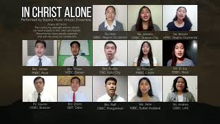 Video thumbnail of "In Christ Alone | Baptist Music Virtual | Ensemble"