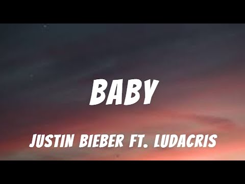 Baby - Justin Bieber (Lyrics) ft. Ludacris - YouTube