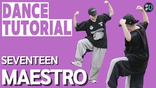 [땐팡/Danpang] SEVENTEEN (세븐틴) 'MAESTRO' Dance Tutorial / by Hye jin