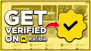 How to Get Verified on Rarible for NFT Crypto Art