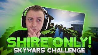 THE SHIRE ONLY CHALLENGE + HACKER FILLED LOBBY! ( Hypixel Skywars )