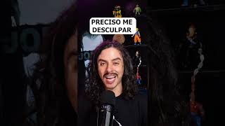 Me desculpem, EU TENTEI!